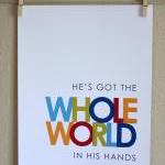 He's Got The Whole World In His..